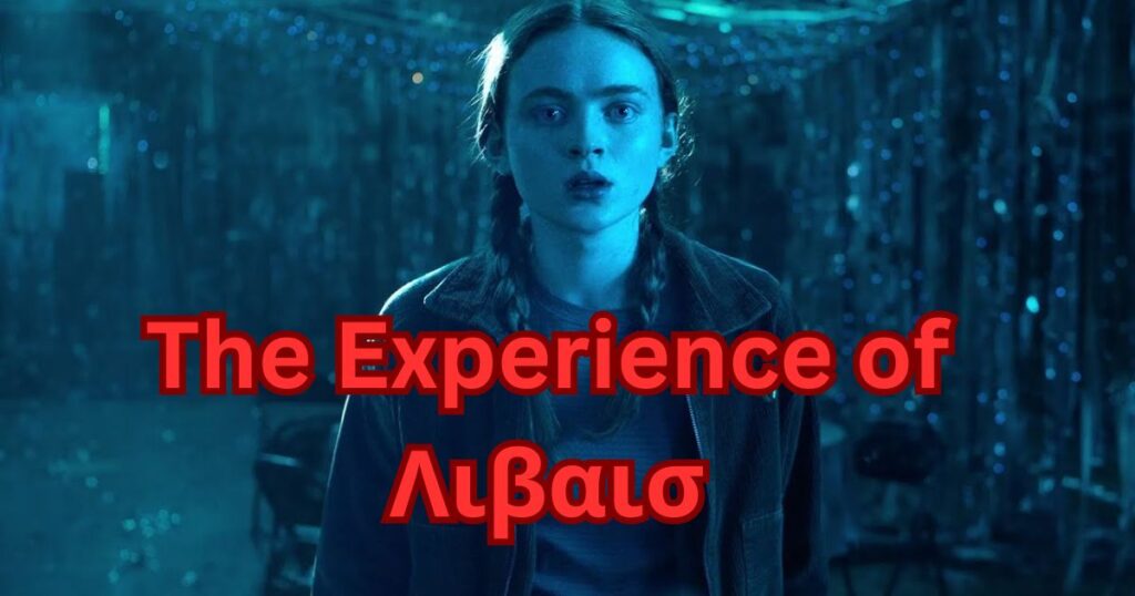 The Experience of Λιβαισ