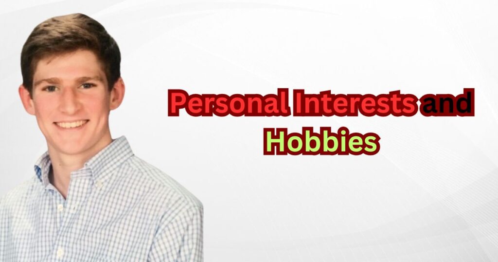 Personal Interests and Hobbies