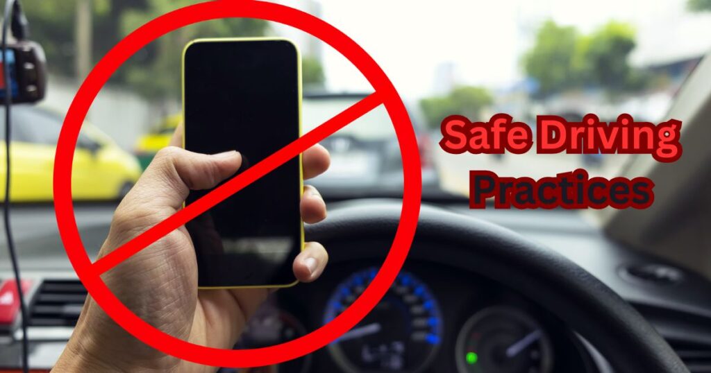 Safe Driving Practices Your First Line of Defense