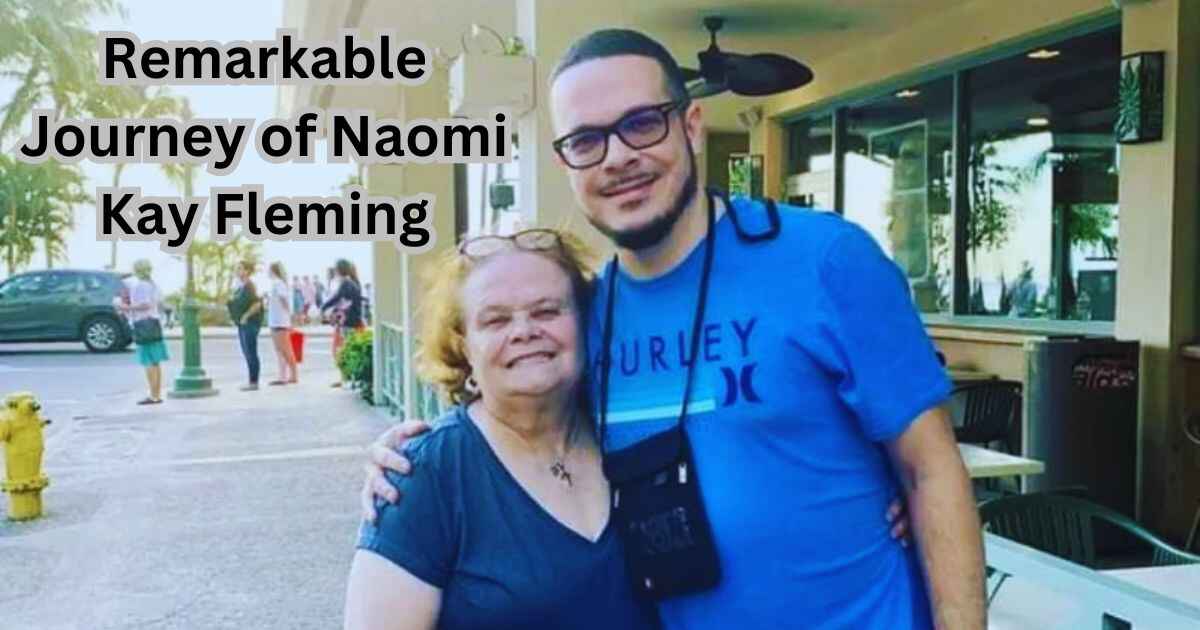 The Remarkable Journey of Naomi Kay Fleming