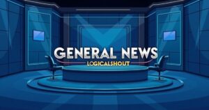 General News LogicalShout Your Ultimate Guide to Staying Updated