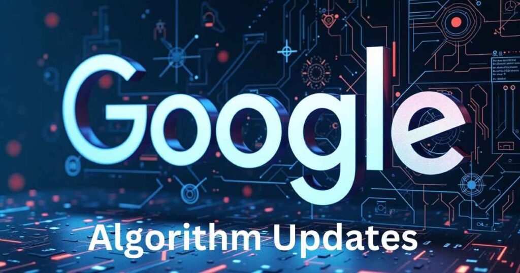 Understanding Google's Algorithm Updates